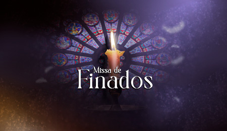 MISSA DE FINADOS