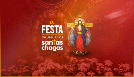 Tá chegando! IX Festa de Jesus das Santas Chagas começa na segunda-feira (23)