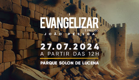 Vem aí: I Evangelizar É Preciso João Pessoa