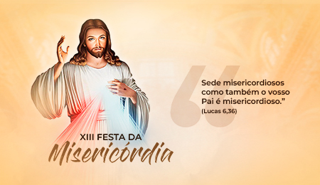 XIII FESTA DA MISERICÓRDIA