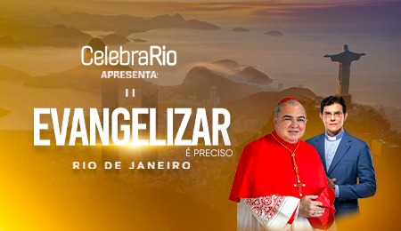 II EVANGELIZAR É PRECISO RIO DE JANEIRO
