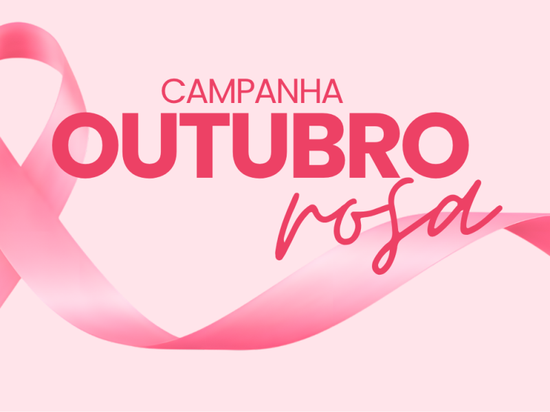 Outubro Rosa: cuidado, conscientização e solidariedade
